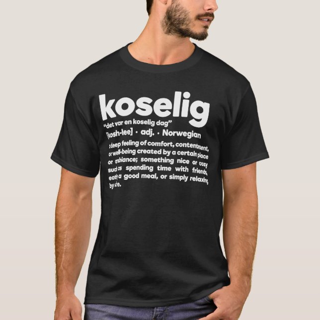 Camiseta Palavras Intraduzíveis Norueguesas KOSELIG (Frente)