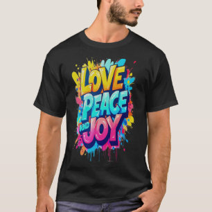Camiseta Palavras Vibrantes: Amor, Paz e Alegria