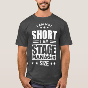 Camiseta Palco Manager I are not Short I am palco manager