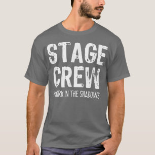 Camiseta Palco Que Trabalho No Teatro Shadows