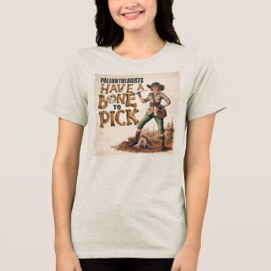 Camiseta Paleontólogos têm um osso a escolher