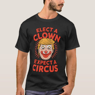 Camiseta Palhaço Funnyrump Eleja Um Palhaço Espetáculo De C