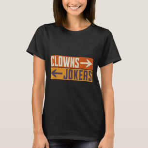 Camiseta Palhaços à direita malucos à esquerda engraçado re