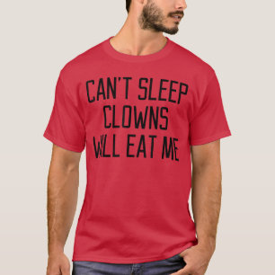 Camiseta Palhaços engraçados que não conseguem dormir vão m