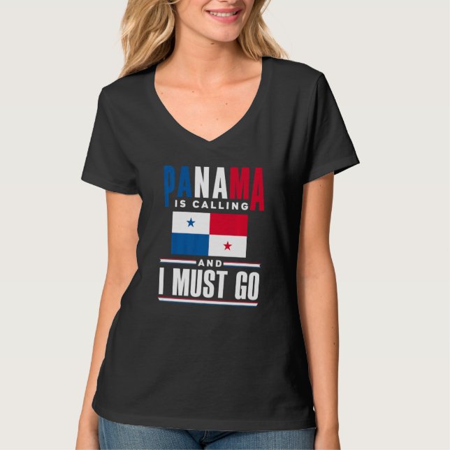 Camiseta Panama Panamanian Panama Is Calling And I Must Go (Frente)