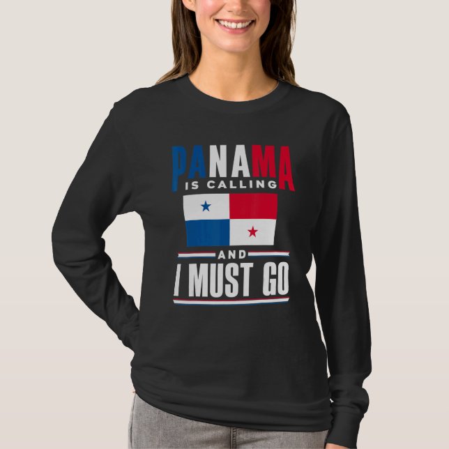Camiseta Panama Panamanian Panama Is Calling And I Must Go  (Frente)