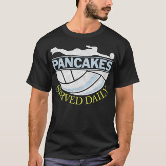 Camiseta Pancakes Servidos Diários de Voleibol