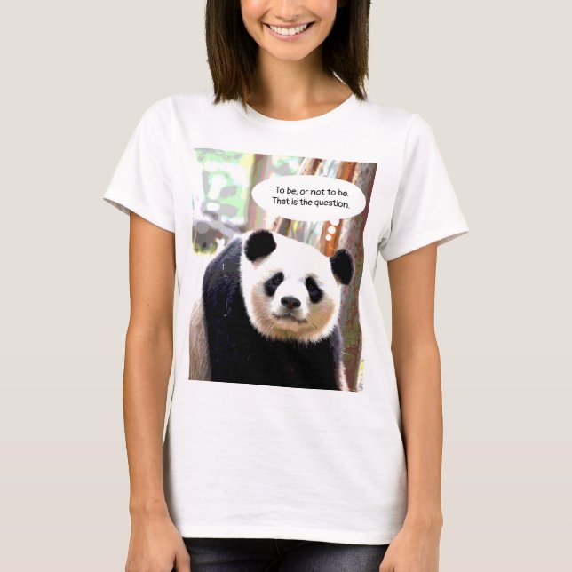 Camiseta Panda Bear Shakespeare Cita Mulheres Elegantes (Frente)