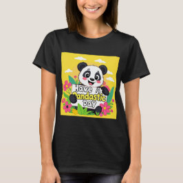 Camiseta Panda Bonita "Tenha Um Dia Pandástico"