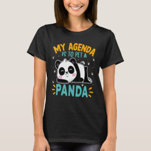 Camiseta Panda Engraçado Minha Agenda É Pôr Um Urso de Pand