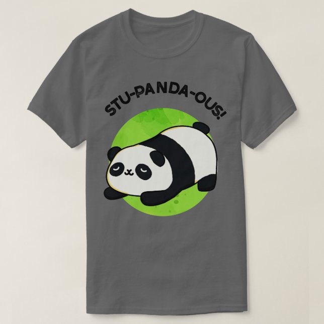 Camiseta Panda Pun Cute Stupandaous (Frente do Design)