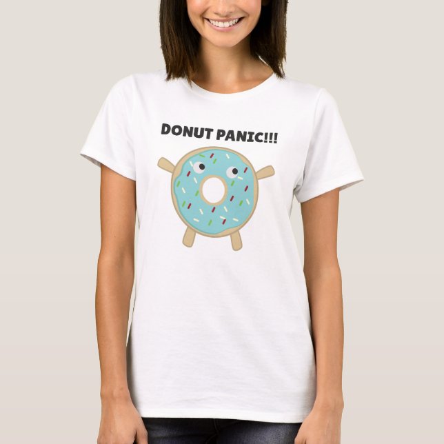 Camiseta Pânico de rosquinha - Pun Engraçado Com Rosquinhas (Frente)