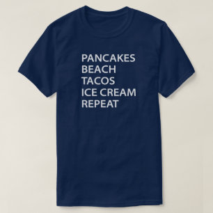 Camiseta Panquecas Praia Tacos Sorvete Repetir