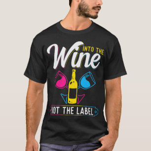 Camiseta Panseual Para O Vinho Não Para O Rótulo, Orgulho