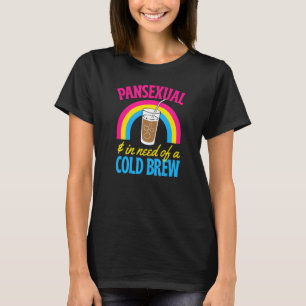 Camiseta Pansexual E Que Necessita De Um Pansex De Café