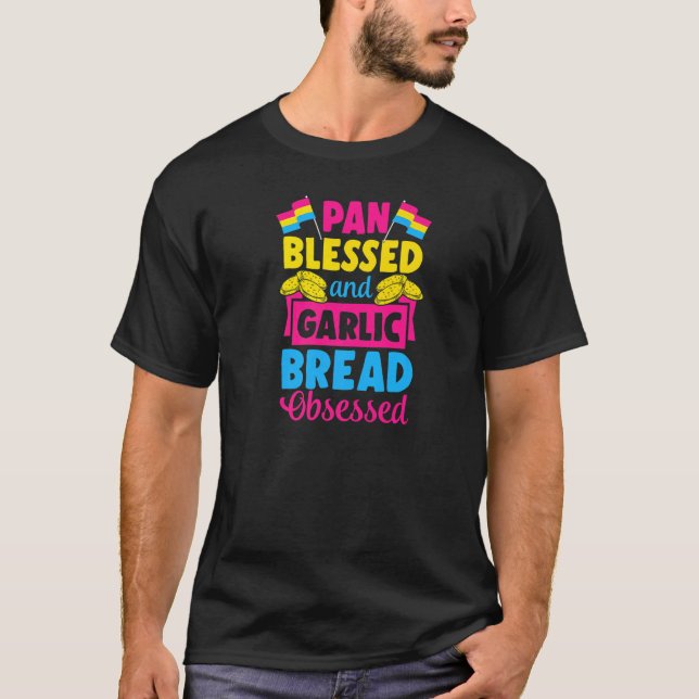 Camiseta Pansexual Pan Abençoado E Pão De Alho Obcecado Pr (Frente)