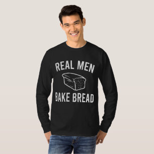 Camiseta Pão de Assar Real Men - Design Engraçado