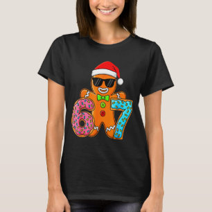 Camiseta Pão de gengibre engraçado seis sete 67 sorvete got
