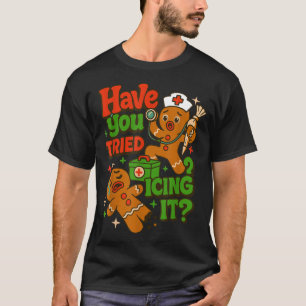 Camiseta Pão de gengibre Você já tentou passar glacê Engraç