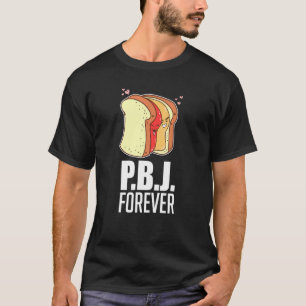 Camiseta Pão de Sanduíche de Geléia de Pbj Forever Padeiro
