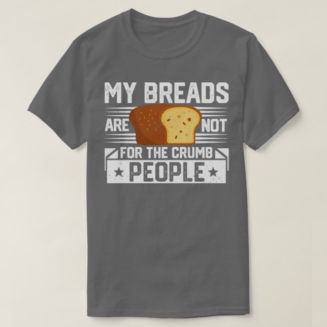 Camiseta Pão Engraçado Pão De Pão Não Para Pão De Mão (Frente do Design)