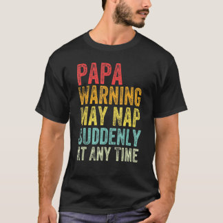 Camiseta Papá Aviso Pode Dormir De Repente A Qualquer Momen