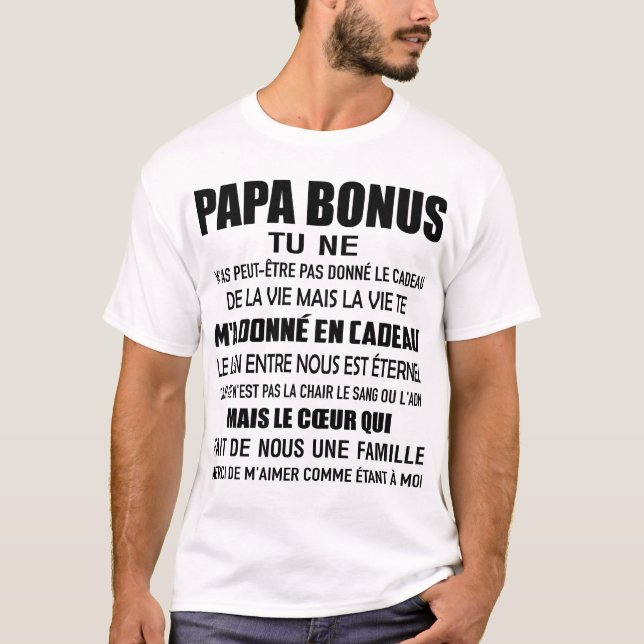Camiseta papa bonus tu ne m'as peut-être pas donné le cadea (Frente)