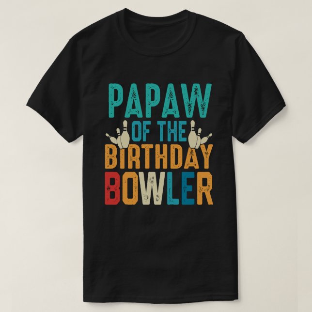 Camiseta PAPA Da Boliche De Boliche De Aniversário (Frente do Design)