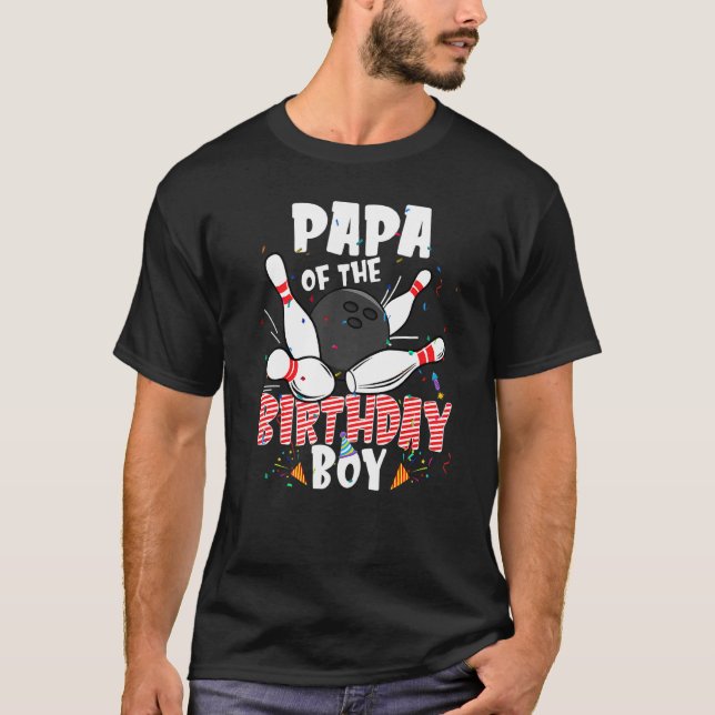 Camiseta Papa Da Família Birthday Boy Bowler B Day Bowli (Frente)