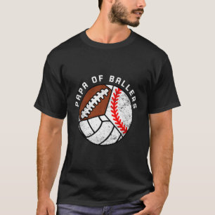 Camiseta Papá De Ballers Baseball Futebol De Voleibol Papá