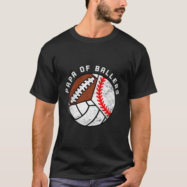 Camiseta Papá De Ballers Baseball Futebol De Voleibol Papá (Frente)