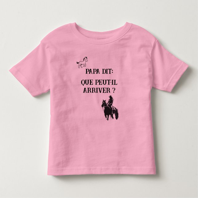 Camiseta Papa dit: Que peut-il arriver? (Frente)