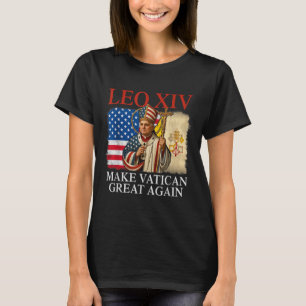 Camiseta Papa Leo Xiv Faça Excelente Vaticano Novamente Chu