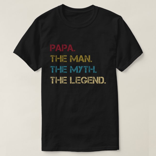 Camiseta Papa Man Myth Legend pai Padre Gift (Frente do Design)