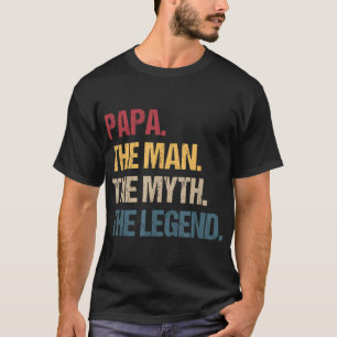 Camiseta Papa Man Myth Legend Para O Pai Engraçado E Pai Do