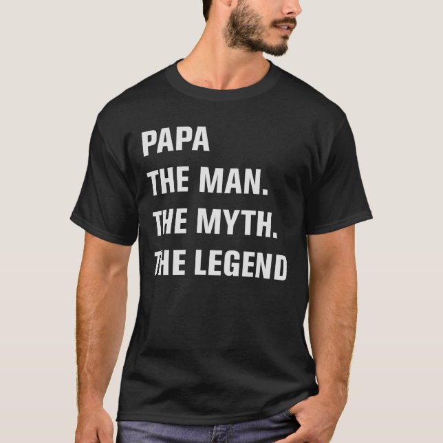 Camiseta Papá o homem. O mito. A legenda (Frente)