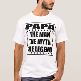 Camiseta Papa O Homem O Mito A Lenda