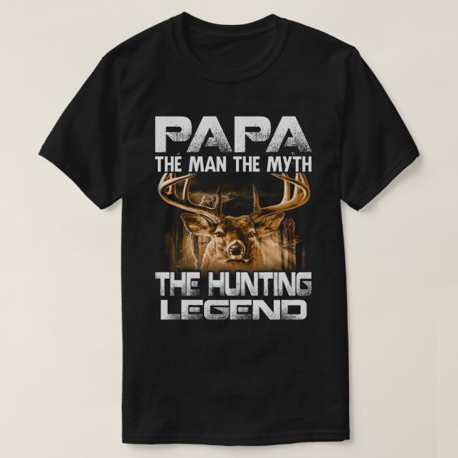 Camiseta Papa O Homem O Mito A Lenda Da Caça (Frente do Design)