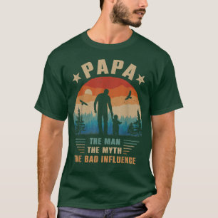 Camiseta Papa O Homem O Mito Os Maus Influentes Homens Pai 