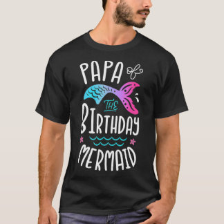 Camiseta Papa Of The Birthday Mermaid Gifts Merman Family M