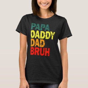 Camiseta Papá Pai Bruh Para O Dia Do Pai