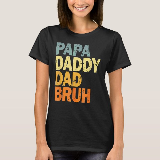 Camiseta Papa Pai Pai Bruh (Frente)