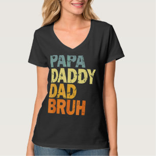 Camiseta Papa Pai Pai Bruh