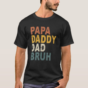 Camiseta Papa Pai Pai Bruh