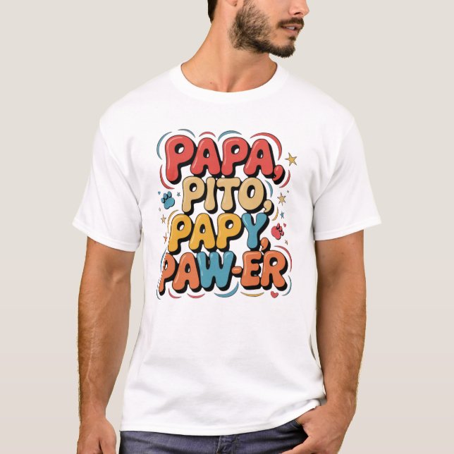 Camiseta Papa Pito Pappy Pawer (Frente)