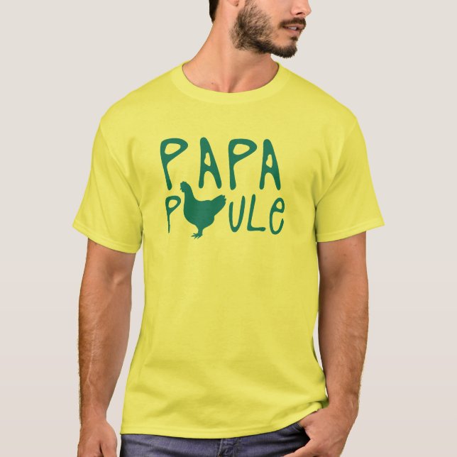 Camiseta papa poule citation (Frente)