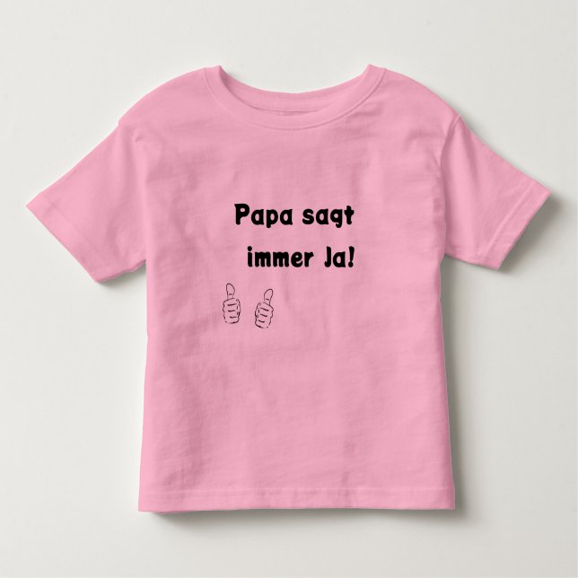 Camiseta Papa sagt immer Ja (Frente)