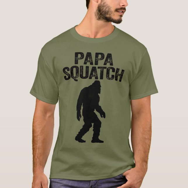 Camiseta Papa Squatch Engraçado Pé Grande - Presente Dia de (Frente)