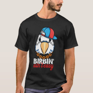 Camiseta Papagaio Birbing Não é Fácil I Periquito Azul Peri