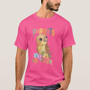 Camiseta papagaio com flores e papagaios fofos são incrívei
